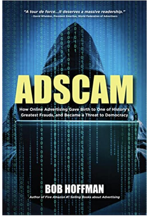 Produktbild: Adscam: How Online Advertising Gave Birth to One of History's Greatest Frauds and Became a Threat to Democracy