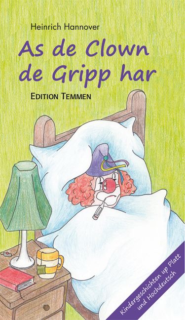Produktbild: As de Clown de Gripp harr / Als der Clown die Grippe hatte