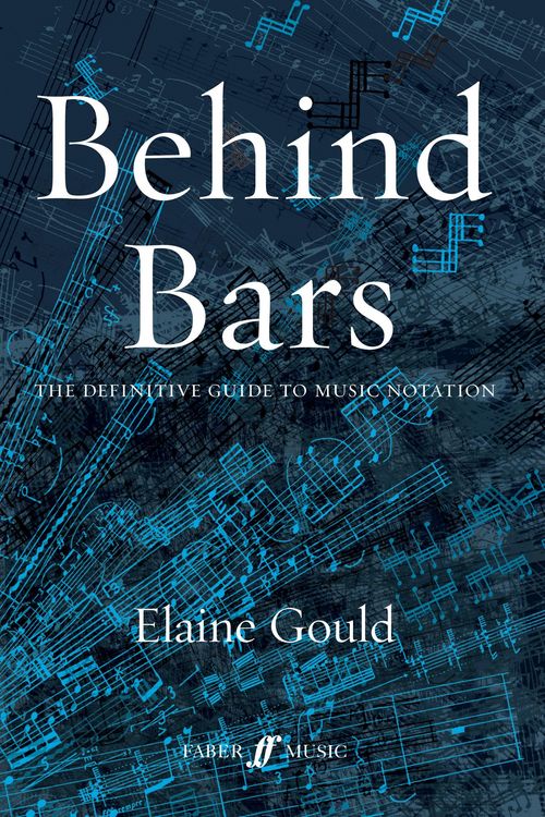 Produktbild: Behind Bars: The Definitive Guide To Music Notation