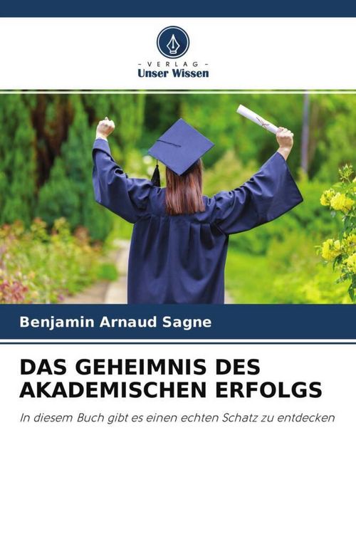 Produktbild: Das Geheimnis des Akademischen Erfolgs