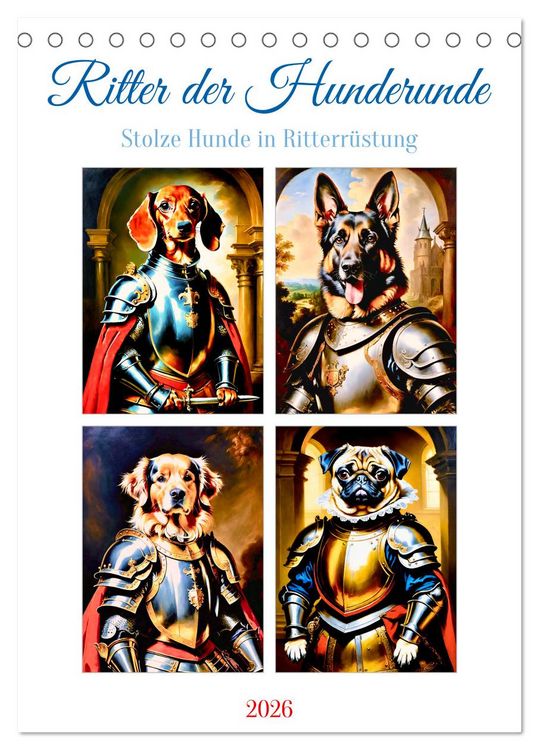 Produktbild: Ritter der Hunderunde (Tischkalender 2026 DIN A5 hoch), CALVENDO Monatskalender