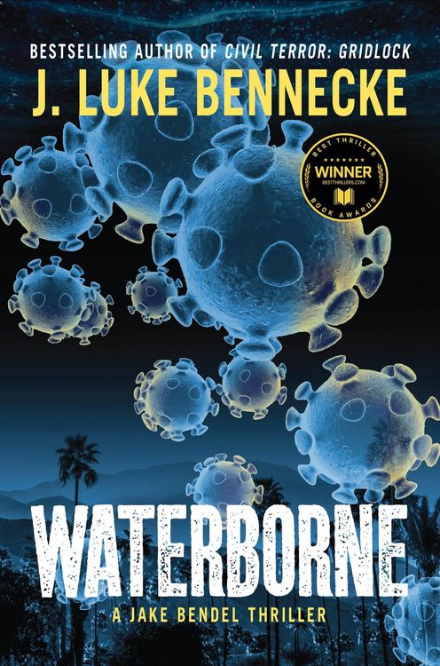 Produktbild: Waterborne (Jake Bendel Thrillers, #1)