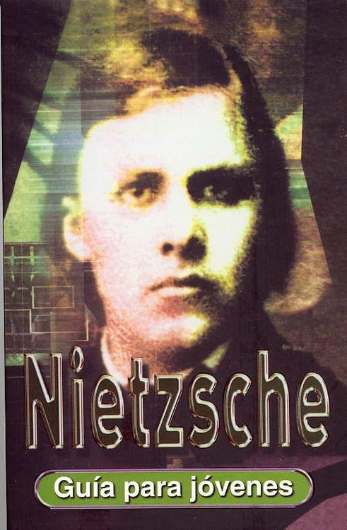 Produktbild: Nietzsche : gu&iacute;a para j&oacute;venes