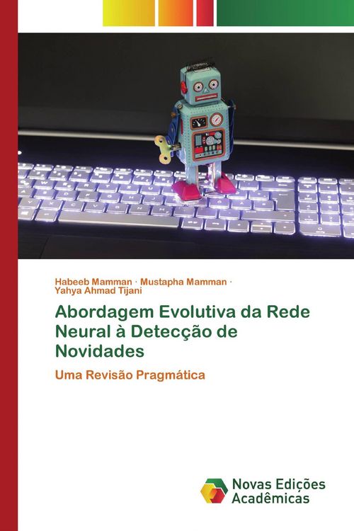 Produktbild: Abordagem Evolutiva da Rede Neural &agrave; Detec&ccedil;&atilde;o de Novidades