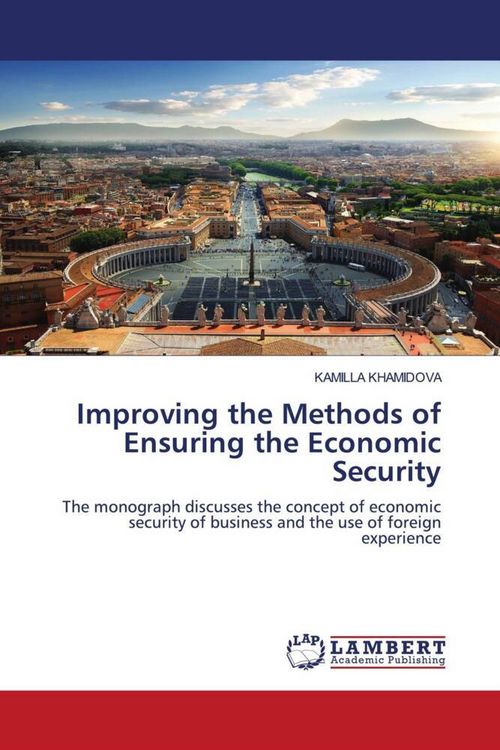 Produktbild: Improving the Methods of Ensuring the Economic Security