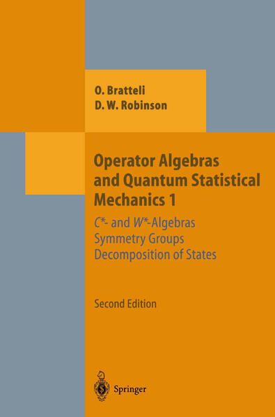 Produktbild: Operator Algebras and Quantum Statistical Mechanics 1