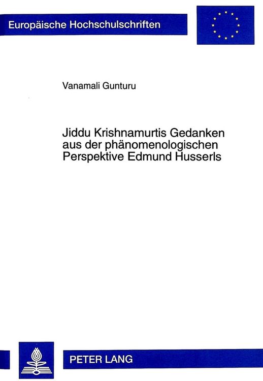 Produktbild: Jiddu Krishnamurtis Gedanken aus der ph&auml;nomenologischen Perspektive Edmund Husserls
