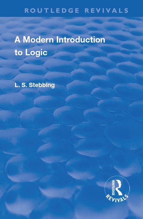 Produktbild: Revival: A Modern Introduction to Logic (1950)