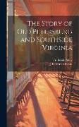 Produktbild: The Story of Old Petersburg and Southside Virginia