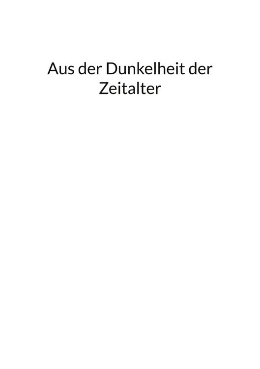 Produktbild: Aus der Dunkelheit der Zeitalter