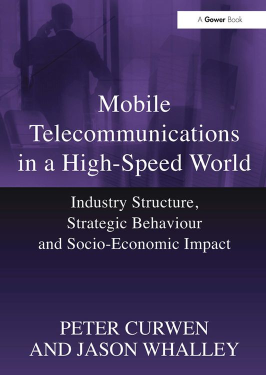 Produktbild: Whalley, J: Mobile Telecommunications in a High-Speed World