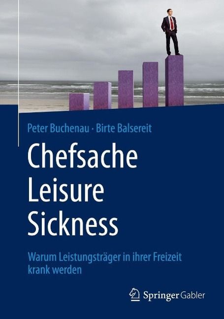 Produktbild: Chefsache Leisure Sickness