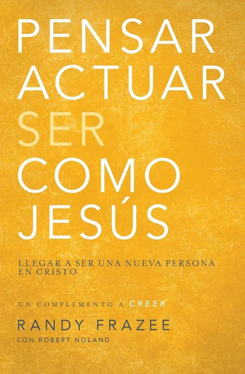 Produktbild: Pensar, Actuar, Ser Como Jes&uacute;s