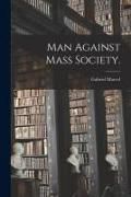 Produktbild: Man Against Mass Society.