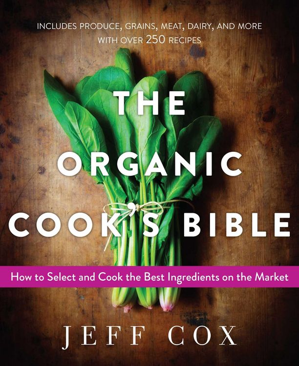 Produktbild: The Organic Cook's Bible
