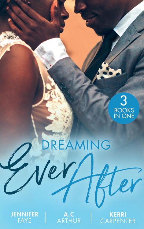 Produktbild: Dreaming Ever After: Safe in the Tycoon's Arms / One Perfect Moment / Bidding on the Bachelor