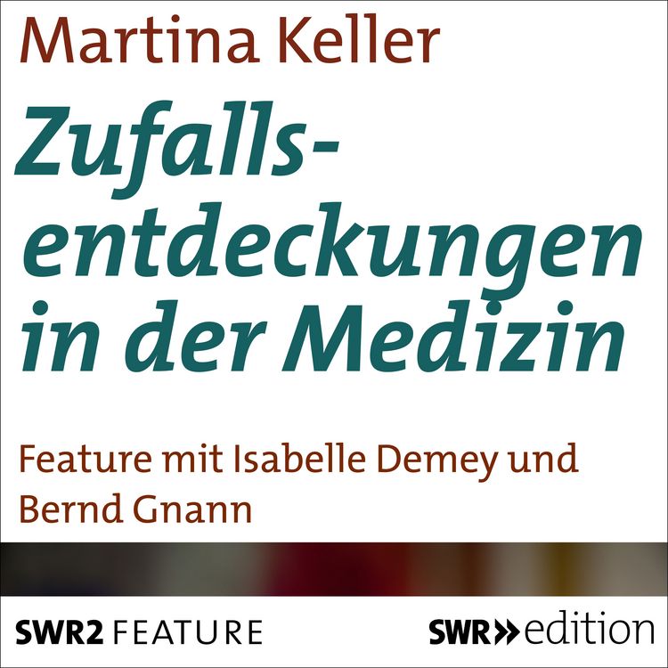 Produktbild: Zufallsentdeckungen in der Medizin
