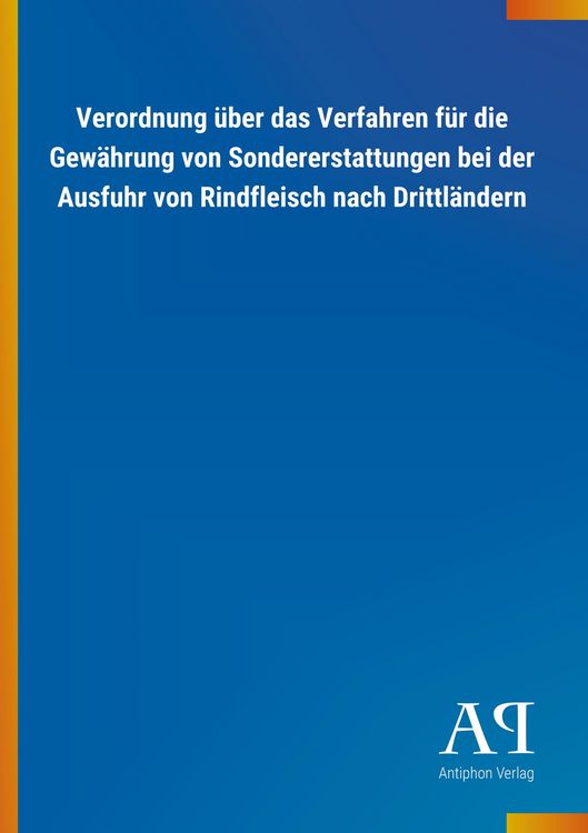 Produktbild: Verordnung &uuml;ber das Verfahren f&uuml;r die Gew&auml;hrung von Sonderer