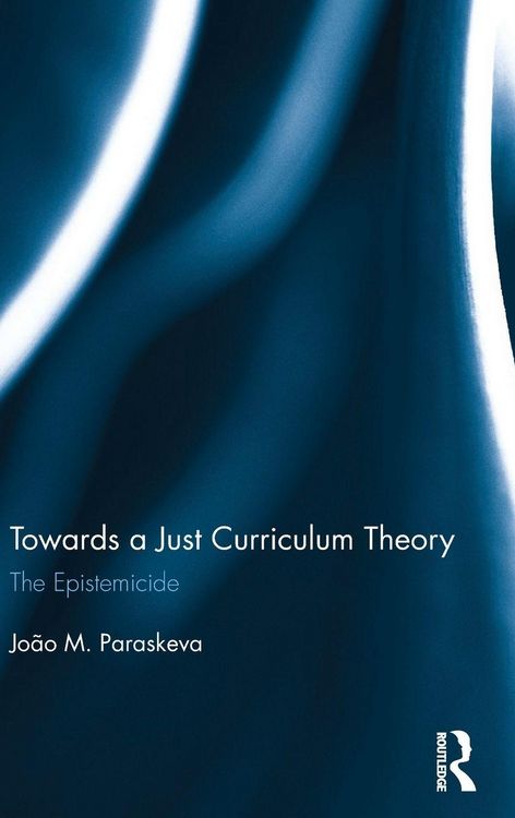 Produktbild: Towards a Just Curriculum Theory