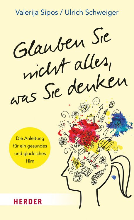 Produktbild: Glauben Sie nicht alles, was Sie denken