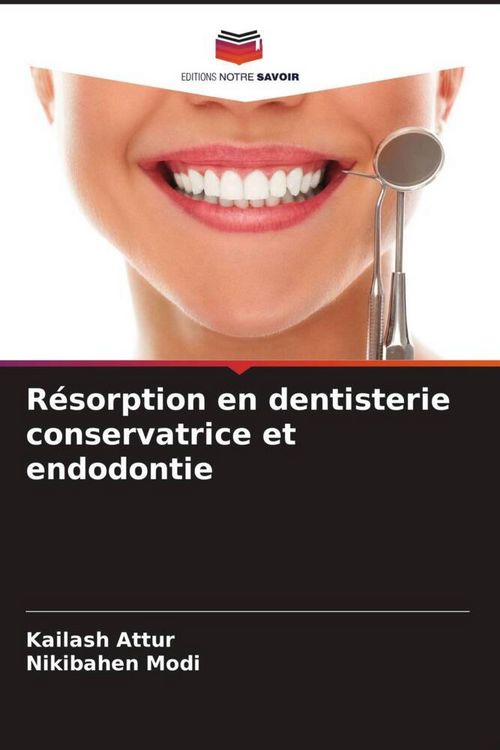 Produktbild: R&eacute;sorption en dentisterie conservatrice et endodontie