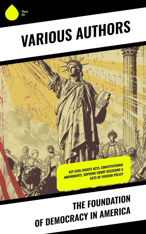 Produktbild: The Foundation of Democracy in America