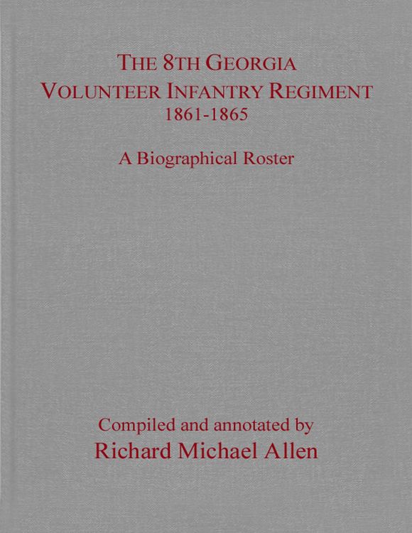 Produktbild: 8th Georgia Volunteer Infantry Regiment, 1861-1865