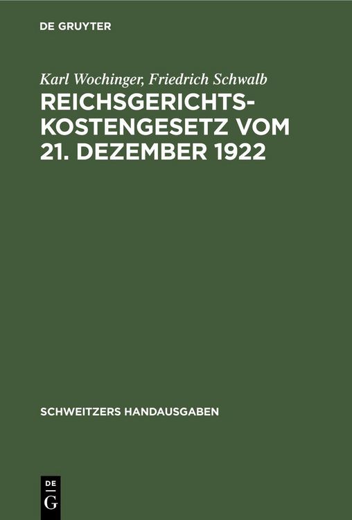 Produktbild: Reichsgerichtskostengesetz vom 21. Dezember 1922