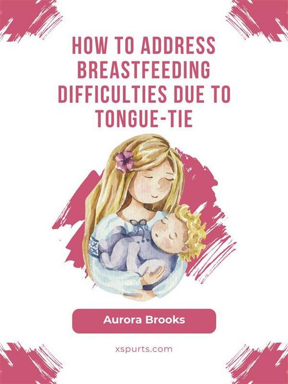 Produktbild: How to address breastfeeding difficulties due to tongue-tie