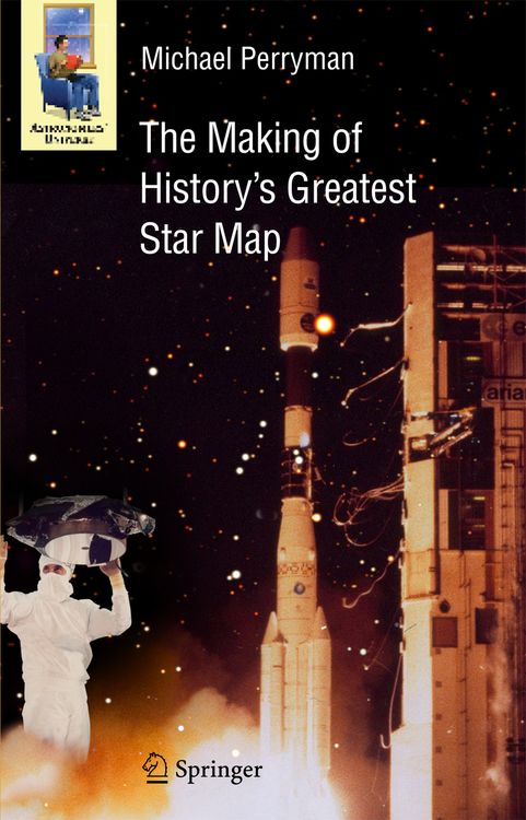 Bild vom Artikel The Making of History's Greatest Star Map vom Autor Michael Perryman