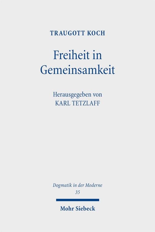 Produktbild: Koch, T: Freiheit in Gemeinsamkeit