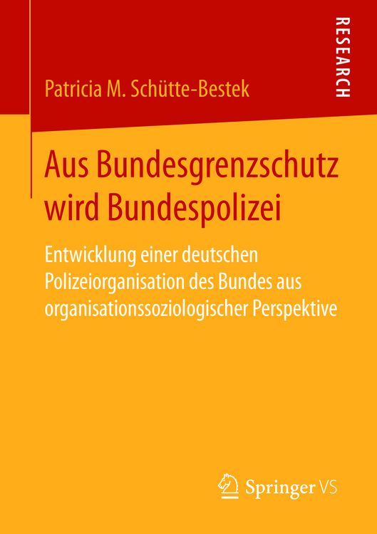 Produktbild: Aus Bundesgrenzschutz wird Bundespolizei