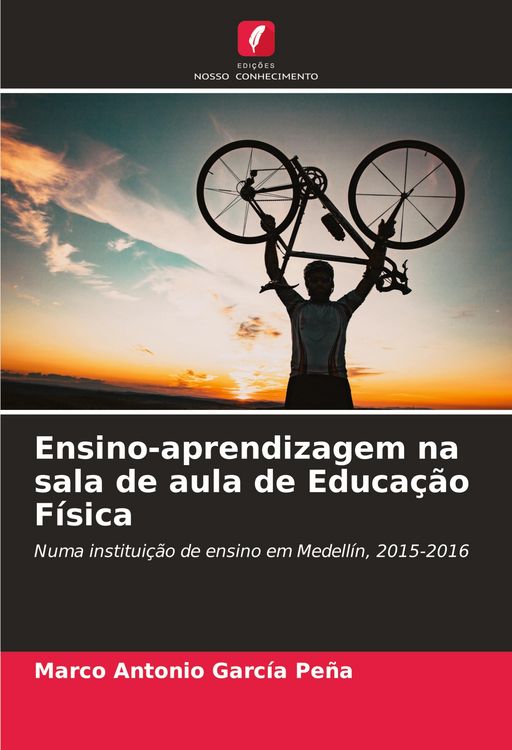 Produktbild: Ensino-aprendizagem na sala de aula de Educa&ccedil;&atilde;o F&iacute;sica