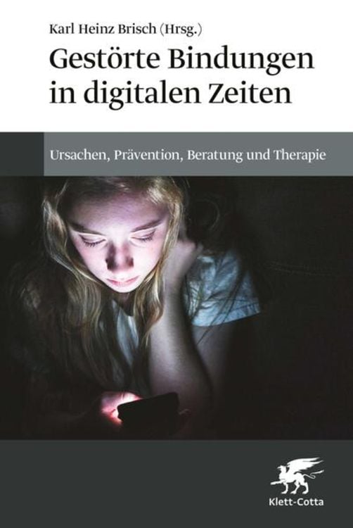 Produktbild: Gest&ouml;rte Bindungen in digitalen Zeiten