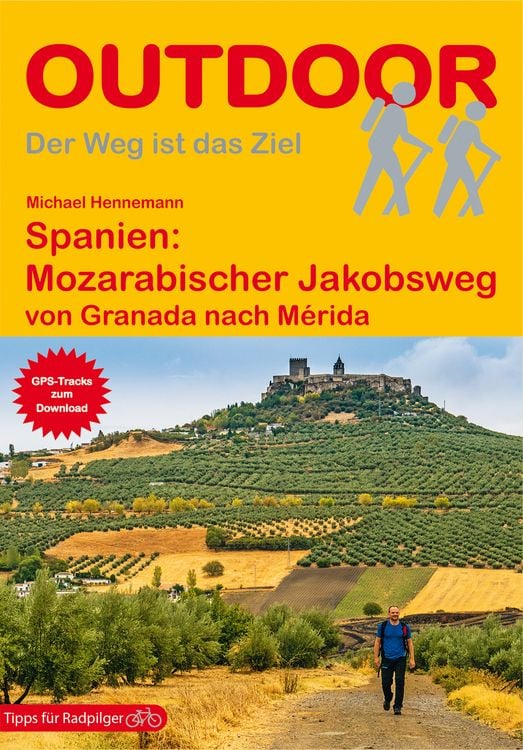 Produktbild: Spanien: Mozarabischer Jakobsweg von Granada nach M&eacute;rida