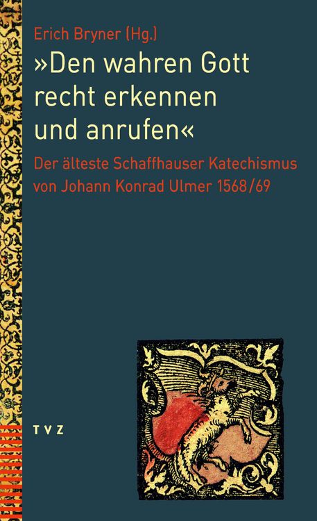 Produktbild: "Den wahren Gott recht erkennen und anrufen"