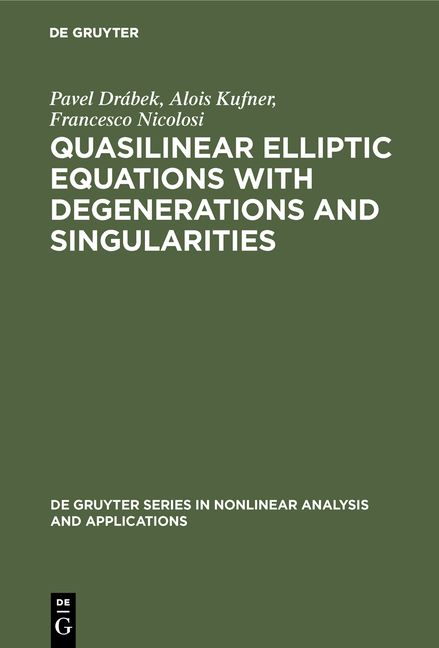 Produktbild: Quasilinear Elliptic Equations with Degenerations and Singularities