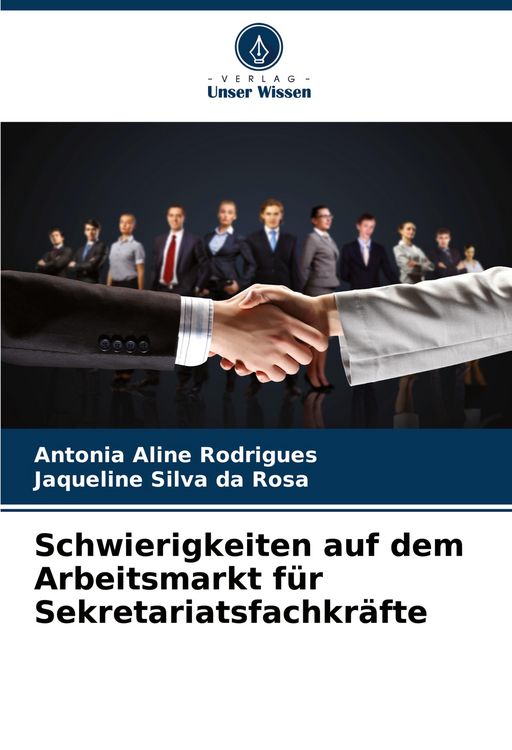 Produktbild: Schwierigkeiten auf dem Arbeitsmarkt f&uuml;r Sekretariatsfachkr&auml;fte