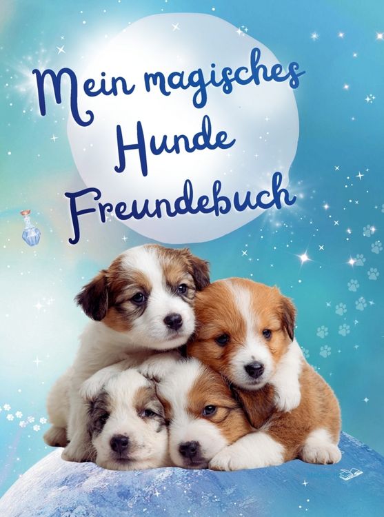 Produktbild: Mein magisches Hunde Freundebuch