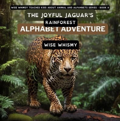 Produktbild: The Joyful Jaguar's Rainforest Alphabet Adventure