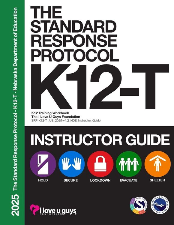 Produktbild: The Standard Response Protocol K12-T Instructor Guide - Nebraska Department of Education