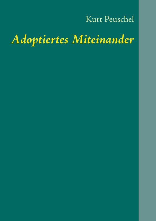 Produktbild: Adoptiertes Miteinander