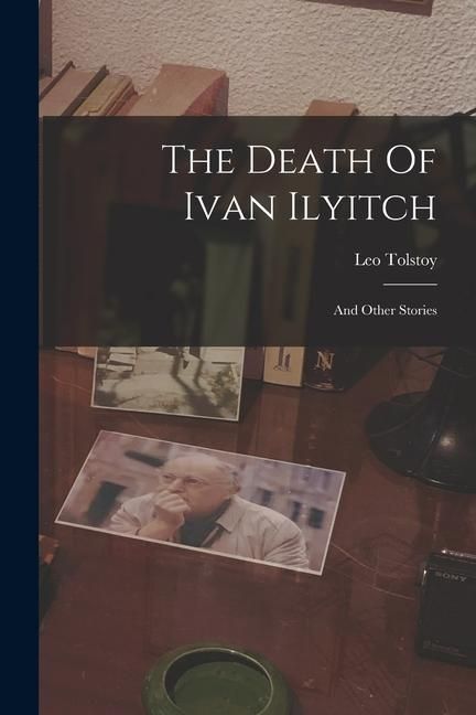 Produktbild: The Death Of Ivan Ilyitch