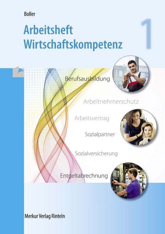 Produktbild: Arbeitsheft Wirtschaftskompetenz 1
