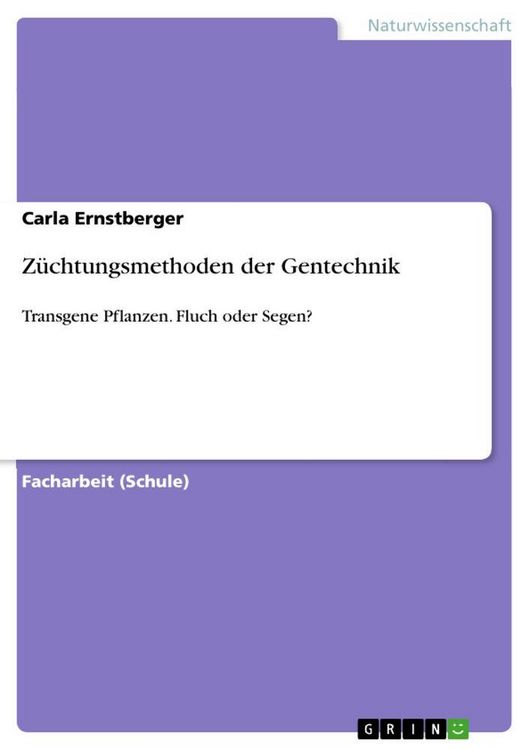 Produktbild: Z&uuml;chtungsmethoden der Gentechnik