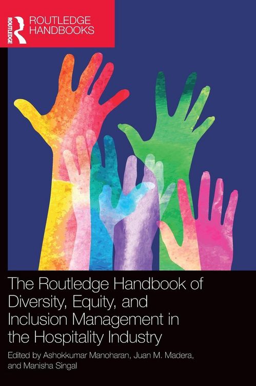 Produktbild: The Routledge Handbook of Diversity, Equity, and Inclusion Management in the Hospitality Industry