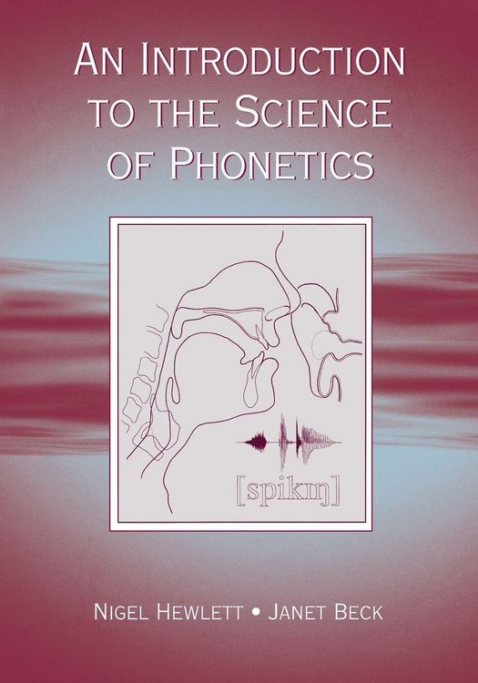 Produktbild: An Introduction to the Science of Phonetics