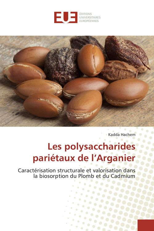 Produktbild: Les polysaccharides pari&eacute;taux de l'Arganier