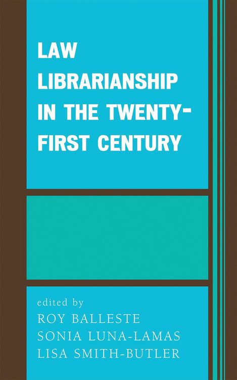 Produktbild: Law Librarianship in the Twenty-First Century