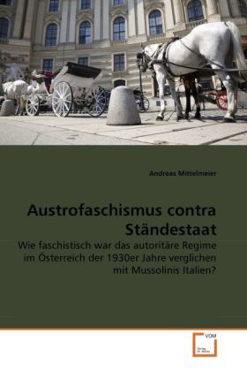 Produktbild: Mittelmeier, A: Austrofaschismus contra St&auml;ndestaat